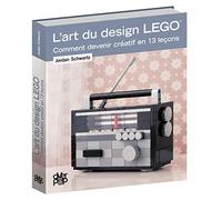 Jordan Schwartz – L'Art du design LEGO – Comment devenir créatif en 13 leçons – Broché (Glénat)
