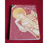 L'Art du Haut Moyen-Âge