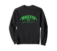 l'art du Jardinage maître Jardinier Sweatshirt