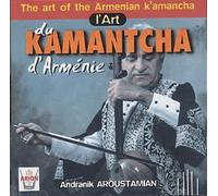 L'art Du Kamantcha D'armenie by Andranik Aroustamian (1998-10-01)