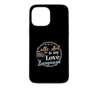 l'art du Latte est Mon langage d'amour, Un Barista drôle, Un Artiste de Latte Coque pour iPhone 13 Pro Max