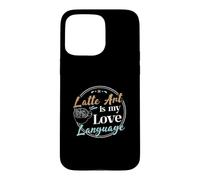 l'art du Latte est Mon langage d'amour, Un Barista drôle, Un Artiste de Latte Coque pour iPhone 15 Pro Max