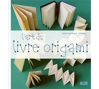 L'art du livre origami Jean-Charles Trebbi (Auteur)