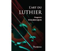 L'art du Luthier