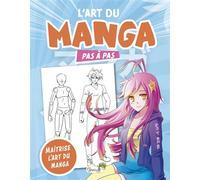 L'art du manga pas à pas - Vincent Coigny - Grenouille - broché - Document jeunesse
