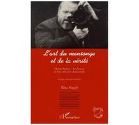 L'art Du Mensonge Et De La Vérité - Orson Welles : Le Procès Et Une Histoire Immortelle