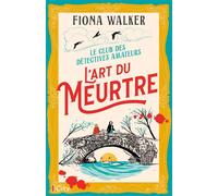 L'art du meurtre - Fiona Walker - City - broché - Roman