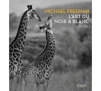 L'art du noir et blanc: 2e edition