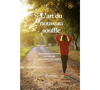 L'art du nouveau souffle