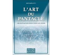 L'art du pantacle - 150 pantacles pour tous les jours