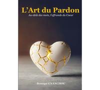 L'art Du Pardon
