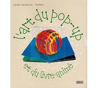 L'art du pop-up et du livre animé