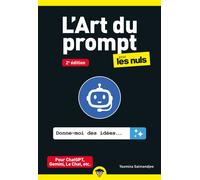 L'Art du prompt pour les Nuls - 2e édition - Yasmina Salmandjee - First Interactive - Poche - Guide