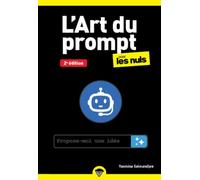 L'Art du prompt pour les Nuls poche - 2e édition