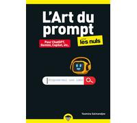 L'Art du prompt pour les Nuls poche - Yasmina Salmandjee - First Interactive - broché - Guide
