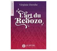 L'art du Rebozo - Virginie Mandin Derobe - Le Hetre - broché - Guide