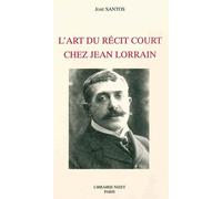 L'art Du Récit Court Chez Jean Lorrain