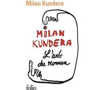 Milan Kundera – L'art du roman – Gallimard