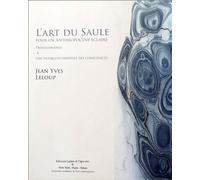 L'art Du Saule, Pour Un Anthropocène Éclairé - Prolégomènes À Une Intercontinentale Des Consciences