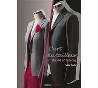 L'art du tailleur : The Art of Tailoring