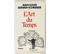 L'Art du temps: Essai d'action