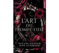 L'art du trompe-l'oeil Océane Ghanem (Auteur), Jenn Guerrieri (Auteur)