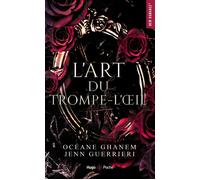 L'art du trompe-l'oeil - Océane Ghanem - Hugo Poche - Poche - Roman