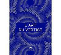 L'art Du Vertige