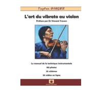 L'art du vibrato au violon: Préface par Dr Vincent Travers