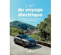L'art du voyage électrique