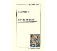 L'art du XXe siècle - Carl Einstein - Chambon Jacqueline - broché - Essai