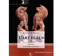 L'art égéen. Vol 2 Jean-Claude Poursat (Auteur), Gérard Nicolini (Collection dirigée par)