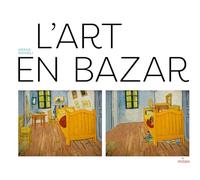 L'art en bazar