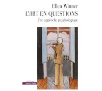 L'art en questions: Une approche psychologique