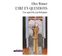 L'art en questions: Une approche psychologique