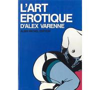 Alex Varenne – L'art érotique – Cartonné – Bande dessinée – Glénat