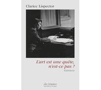 L'art est une quête, n'est-ce pas ?