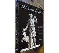L'Art et la Chasse