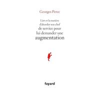 L'art et la manière d'aborder son chef de service pour lui demander une augmentation