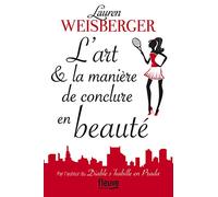 L'art et la manière de conclure en beauté