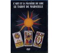 L'art Et La Manière De Lire Le Tarot De Marseille