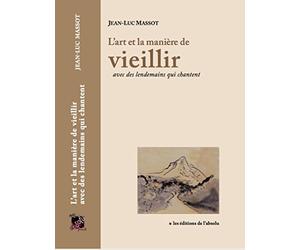 l'art et la manière de vieillir avec des lendemains qui chantent