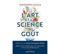 L'Art et la science du goût - Christophe Lavelle - Albin Michel - ebook (ePub) - Essai