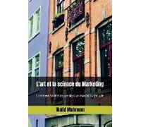 L'art Et La Science Du Marketing