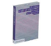 L'Art et l'Illusion : Psychologie de la représentation picturale