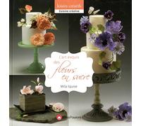 L'art exquis des fleurs en sucre