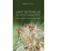 L'art Intérieur Du Psychanalyste