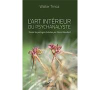 L'art intérieur du psychanalyste