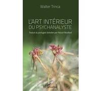 Walter Trinca – L'art intérieur du psychanalyste
