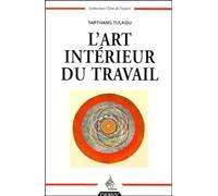 L'Art intérieur du travail